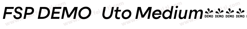 FSP DEMO   Uto Medium字体转换